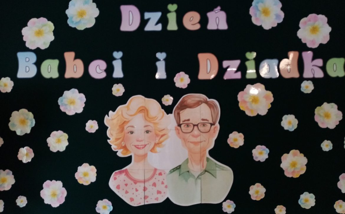 DZIEŃ BABCI I DZIADKA
