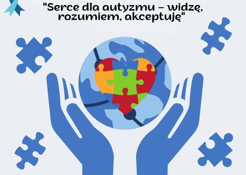 Konkurs plastyczny pt. “Serce dla autyzmu – widzę, rozumiem, akceptuję”